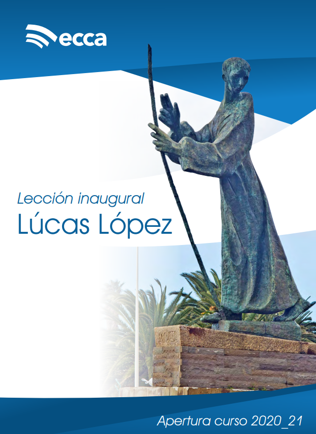 Lección inaugural de Lucas López en la apertura del curso 2000 – 2021