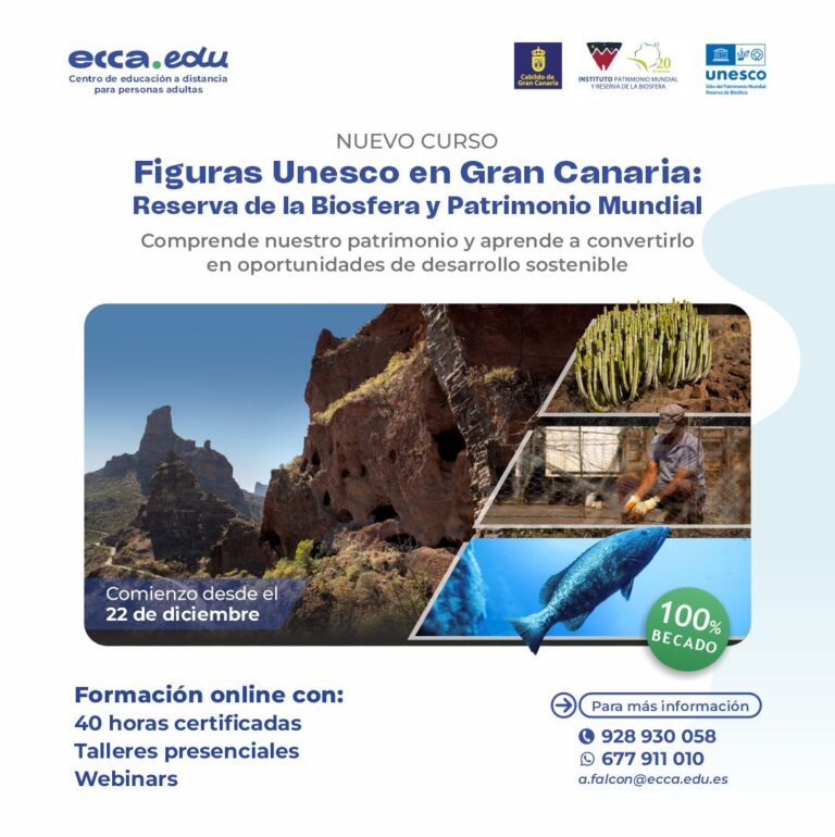 Nuevo curso | Figuras Unesco en Gran Canaria Reserva de la Biosfera de Gran Canaria y Patrimonio Mundial