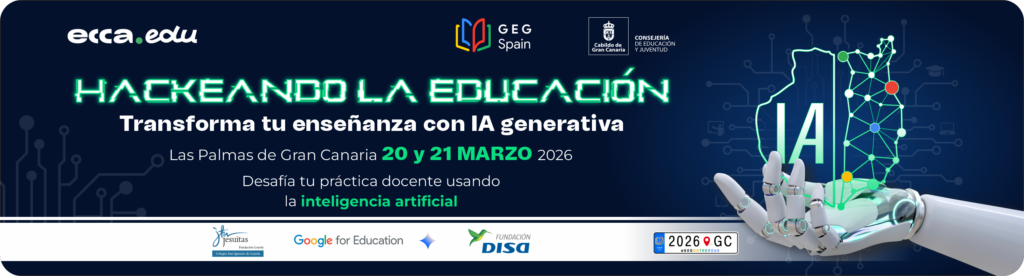 Últimas plazas para ‘Hackeando la Educación’, el mayor encuentro sobre Inteligencia Artificial para docentes en Canarias